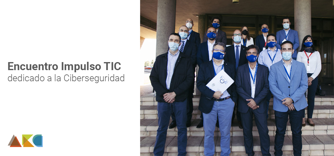 Encuentro Impulso TIC dedicado a la ciberseguridad empresarial
